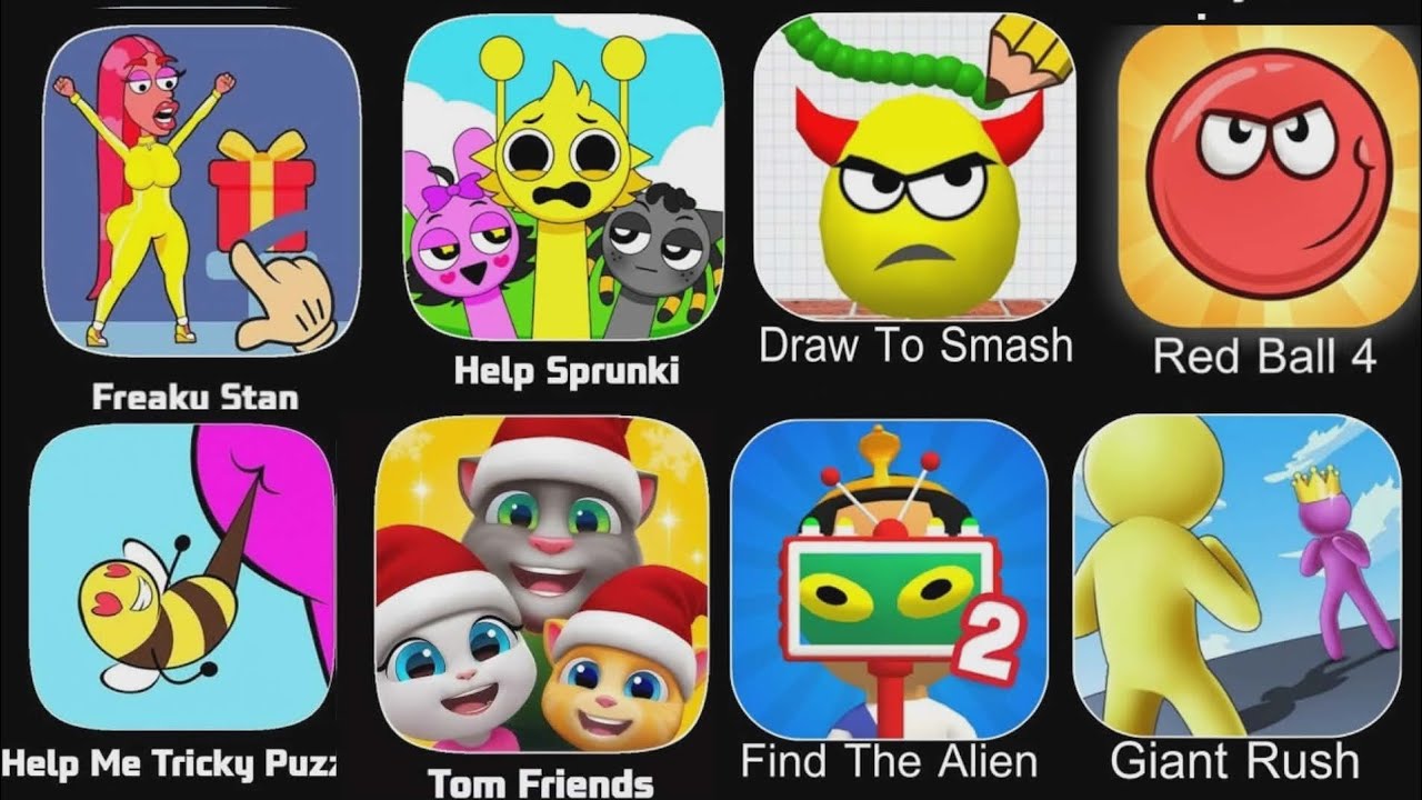 Help Me Tricky,Freaky Stan,Draw to Smash,Count Master,Red,Fighter Truck,Find the Alien,Help Sprunki