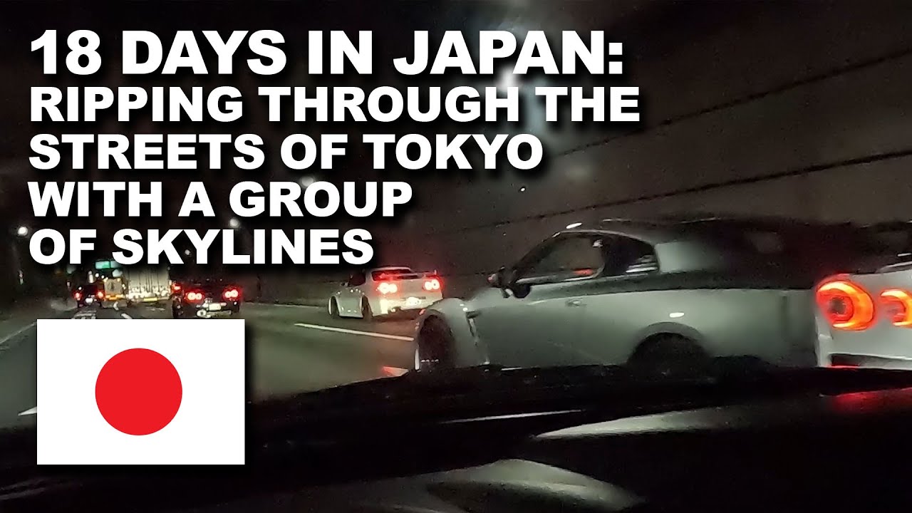 JDM nightlife in Toyko with a group of Skylines [E197]