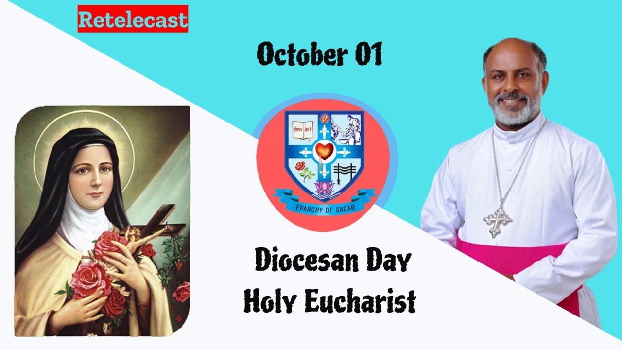 Diocesan Day Holy Mass | October 1| Feast of St. Therese of Child Jesus | Re-telecast