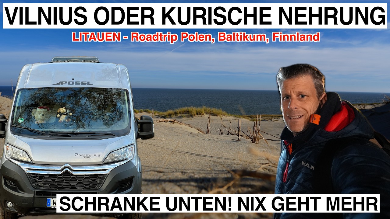 #1024 Plötzlich vor geschlossener Schranke! | Kurische Nehrung oder Vilnius? Litauen Roadtrip