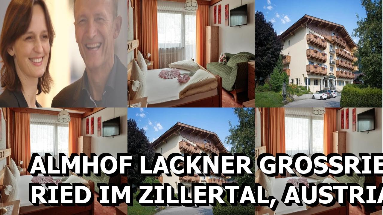 Almhof Lackner  Großriedstr  15, 6273 Ried im Zillertal, Austria  AZ Hotels