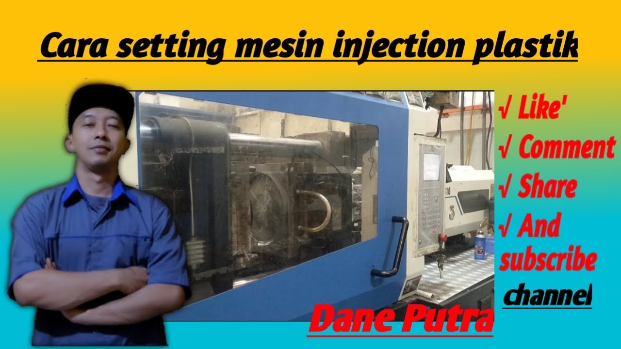 Cara setting mesin injection plastik