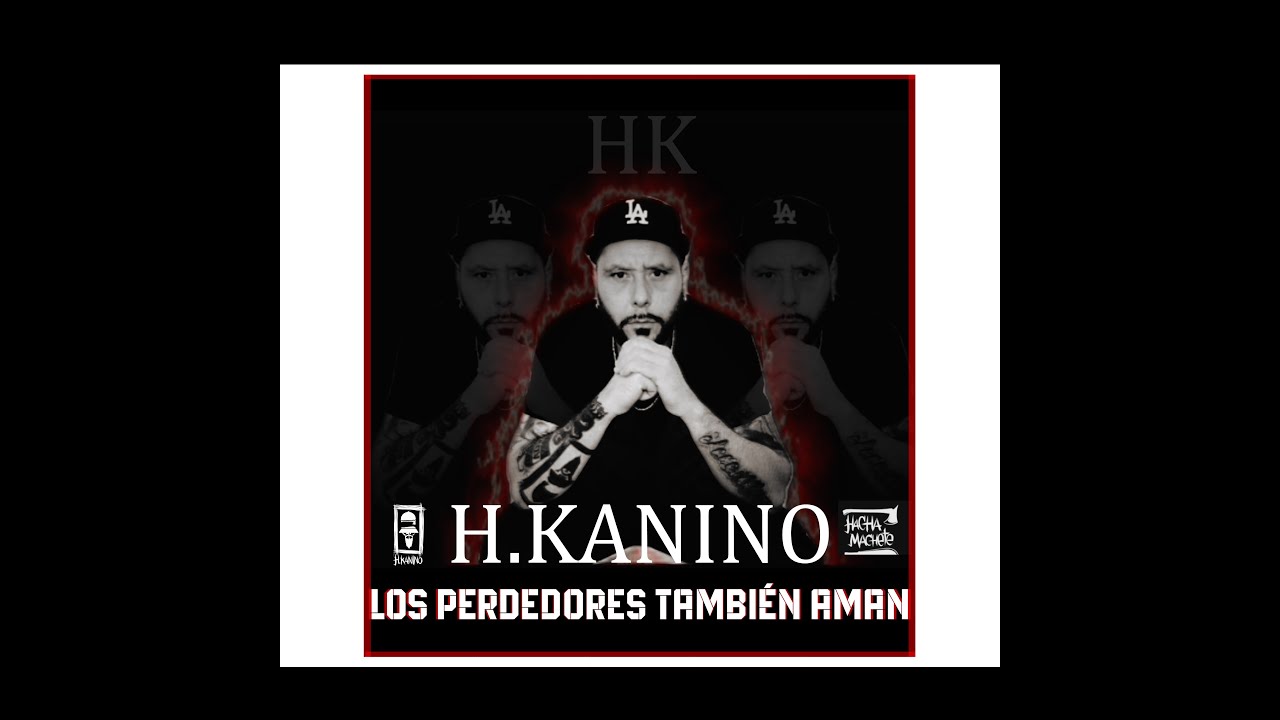 H.KANINO - LOS PERDEDORES TAMBIÉN AMAN (DISCO)