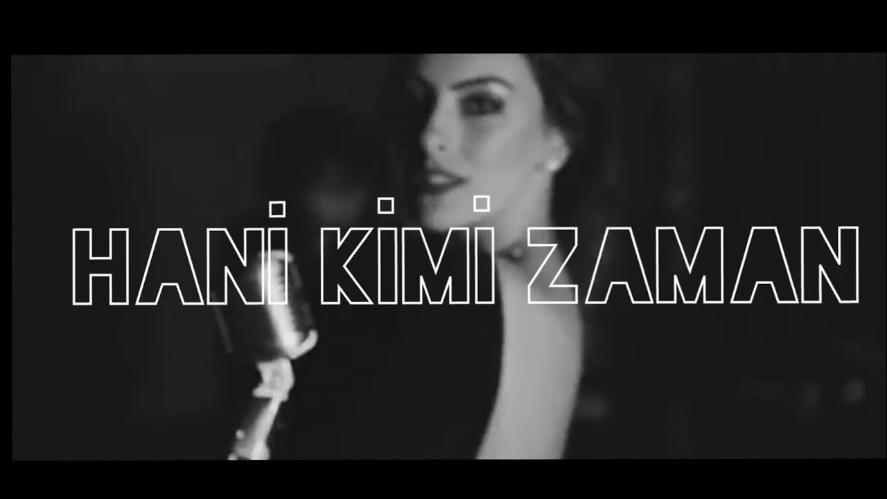 Hani Kimi Zaman (Sertab Erener Cover) - Deniz Özdoğru