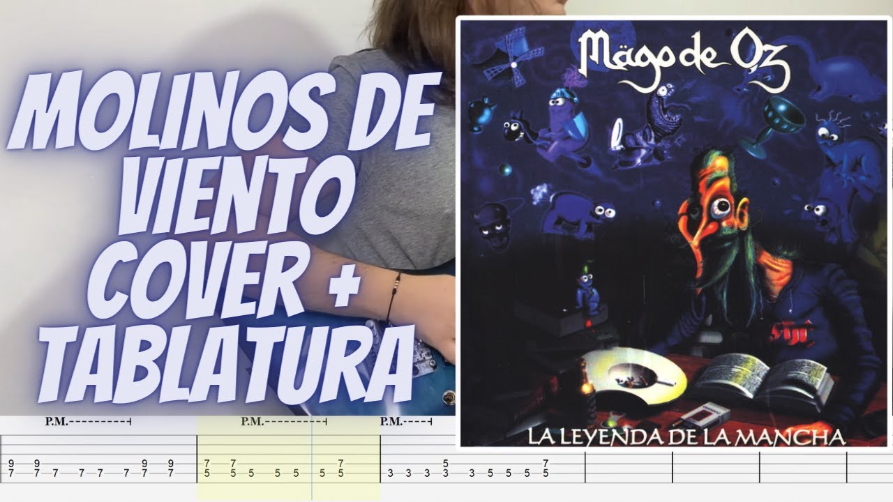 Molinos de viento - Mago De Oz Guitar Cover + Tab