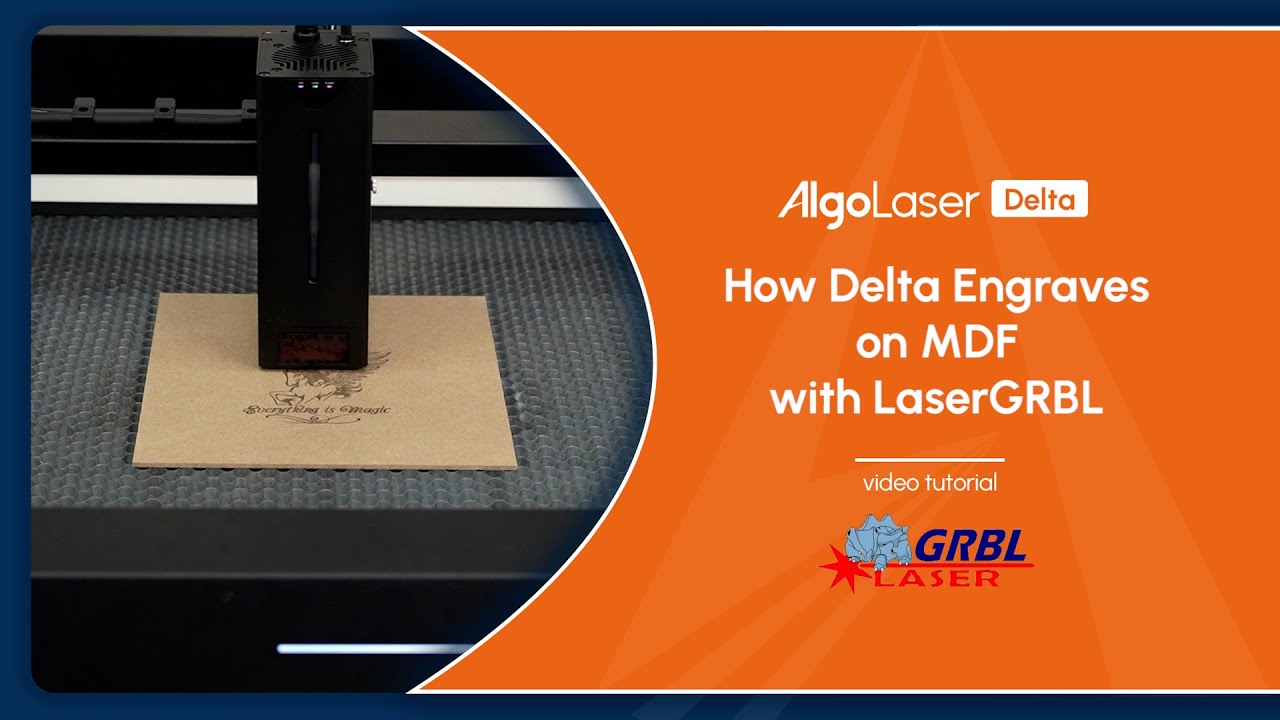 How Delta Engraves on MDF with LaserGRBL | Delta Tutorial