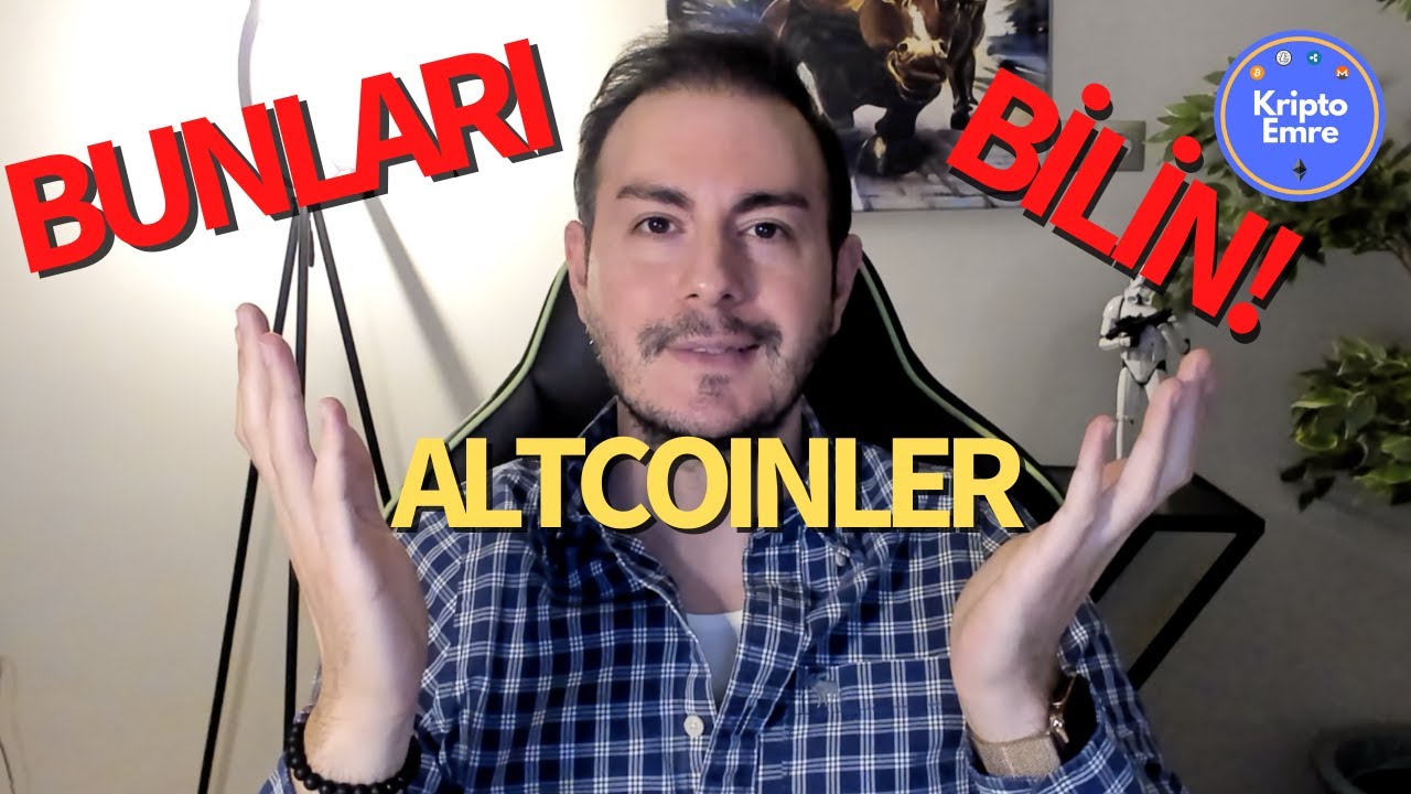 Kripto Para Yatırımı Yapmadan &Ouml;nce Mutlaka İzleyin | Altcoinler ile İlgili Bilmeniz Gerekenler