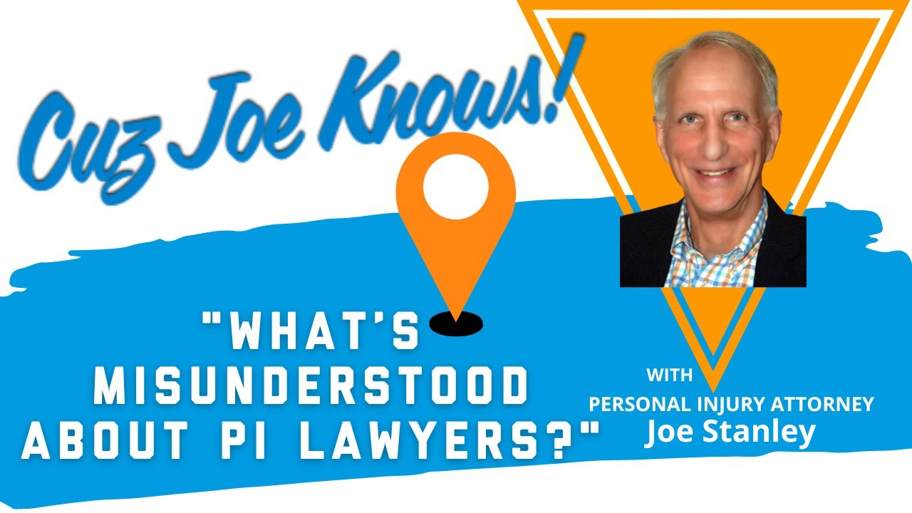 Stanley Law: What's Misunderstood About Injury Lawyers?