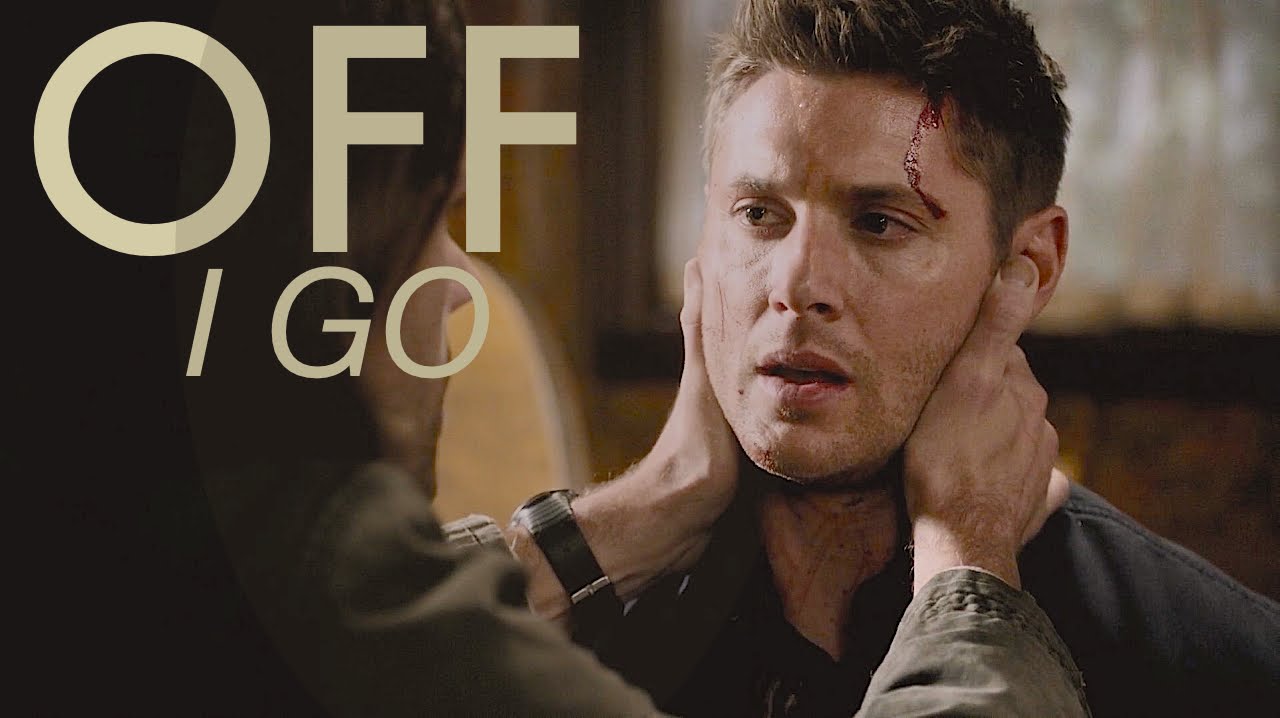 Sam & Dean | Off I Go