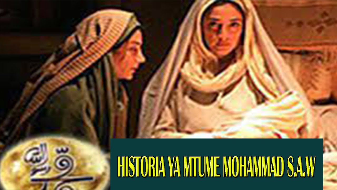 THE STORY BOOK : Historia ya Mtume Mohammad S.A.W, Hadithi za mtume, Maisha na miujiza aliyofanya