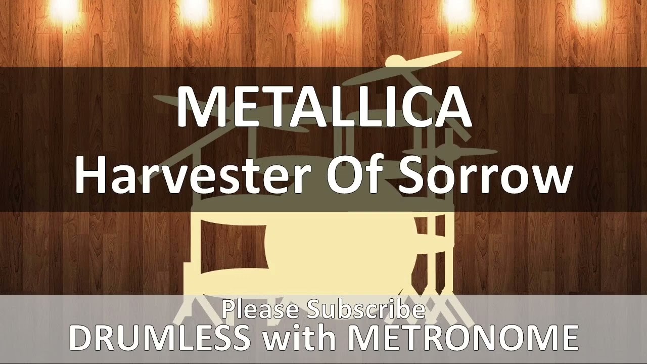 Metallica - Harvester Of Sorrow (Drumless with Metronome)