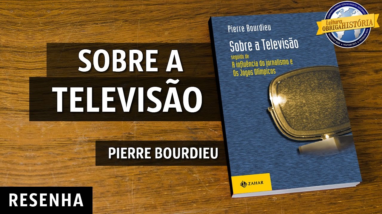 Sobre a televisão, de Pierre Bourdieu