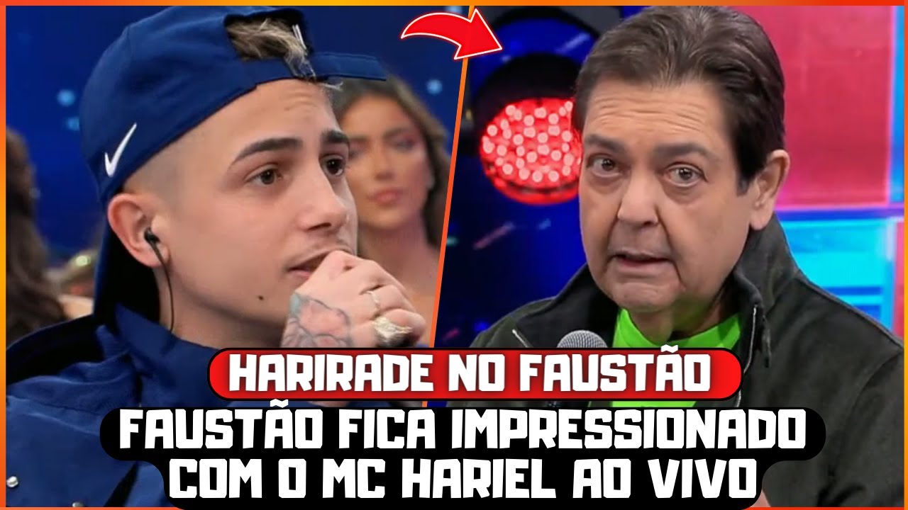 MC HARIEL IMPRESSIONA FAUSTÃO AO VIVO