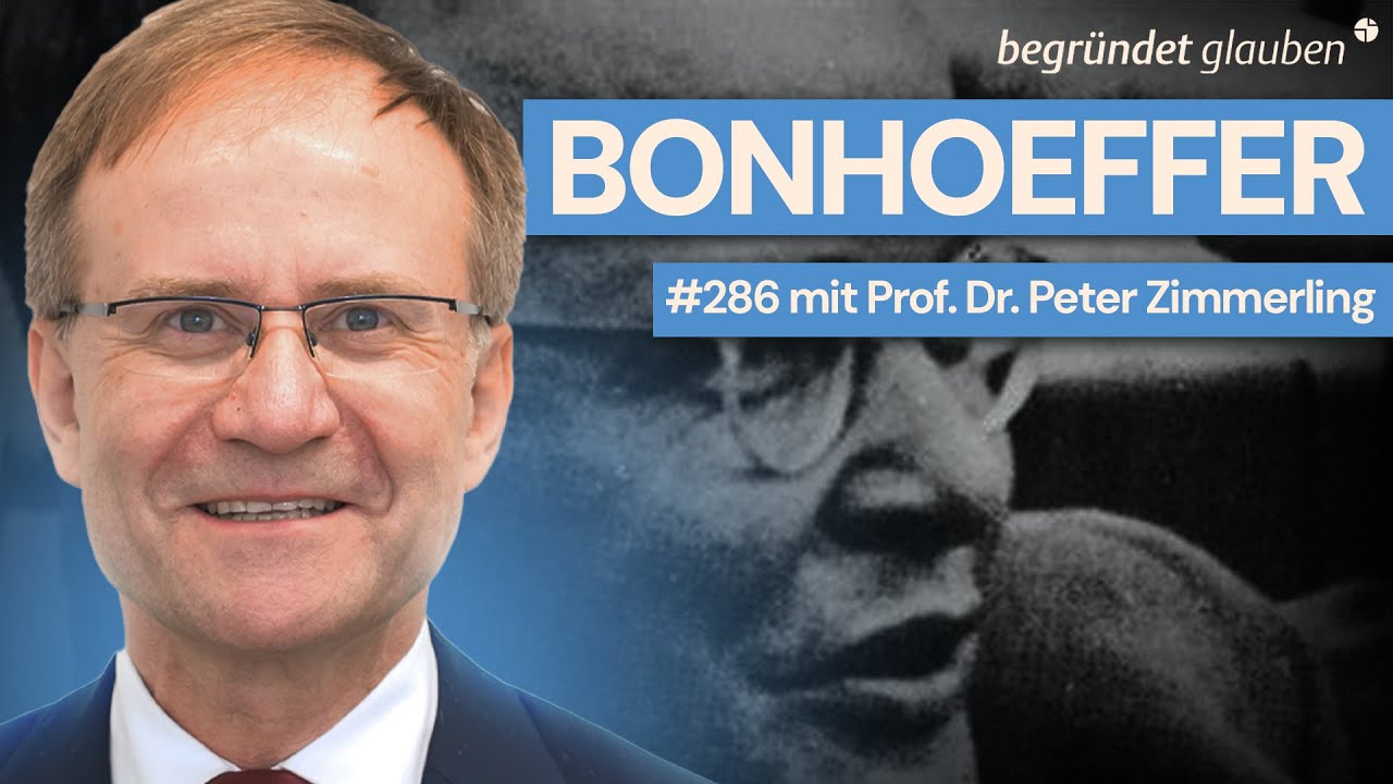 W&uuml;rde der echte Dietrich Bonhoeffer bitte aufstehen? | Prof. Dr. Peter Zimmerling