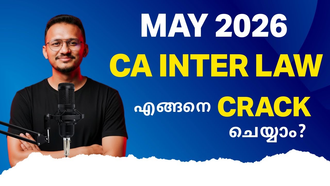 How to Crack CA INTER LAW In MAY 2026 Exam? Study Strategy In Malayalam #icai #ca