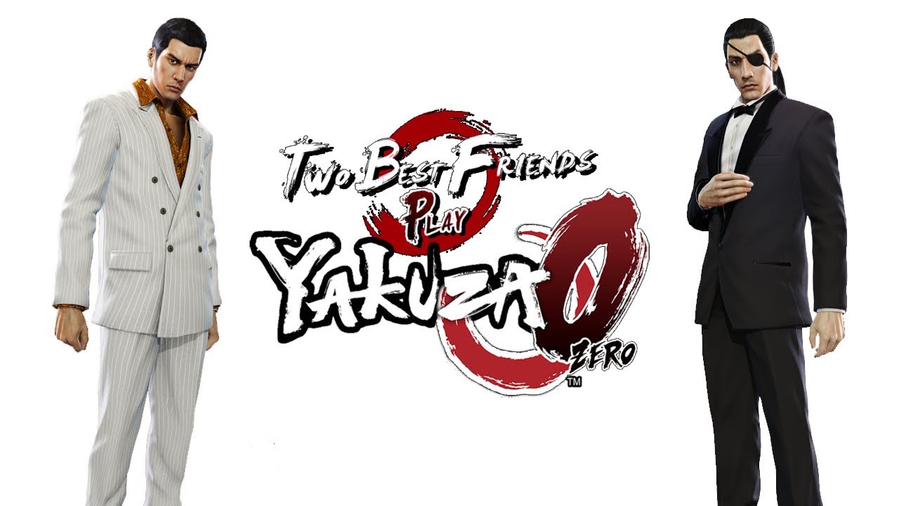 Two Best Friends Play Yakuza 0 Compilation (Extended Cut)