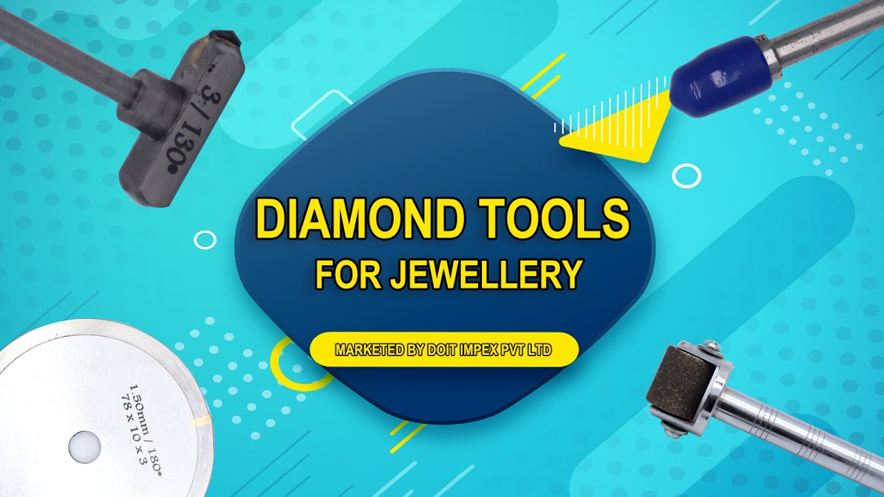 Diamond tools for jewelry  |CNC |FLYWHEEL |ROLLER |HAMMERING |POSALUX |Doit Industries Limited