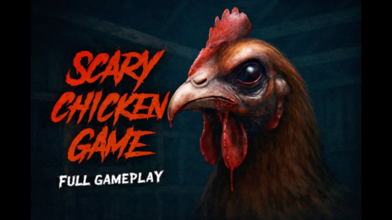 🐔Evil Chicken — Horror Game | Full Gameplay