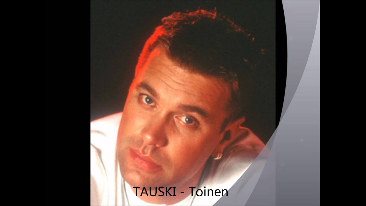 TAUSKI - Toinen