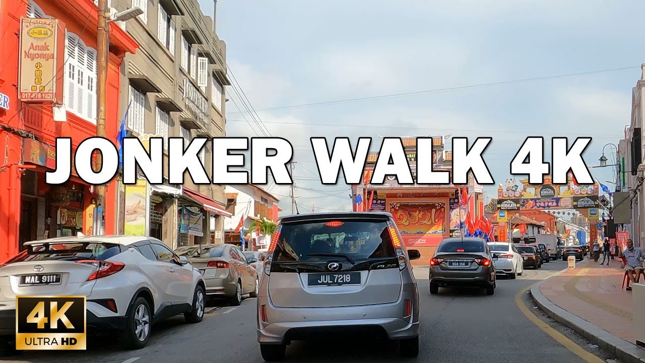 JONKER WALK, MALACCA 4K 60FPS
