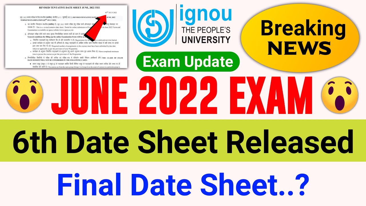 (Breaking News) June 2022 Exam के लिए IGNOU ने Released किया 6th Date Sheet! | Exam Date Sheet 2022