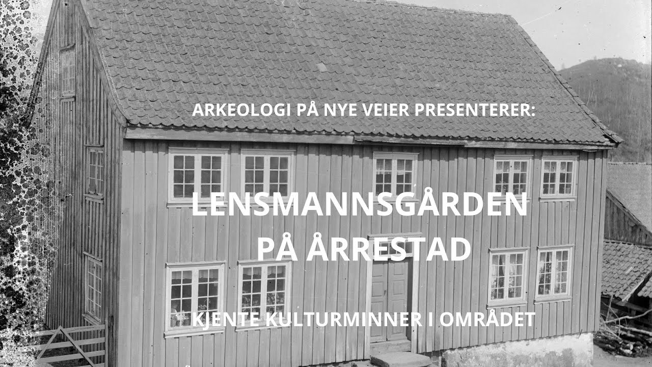 Lensmannsgården på Årrestad
