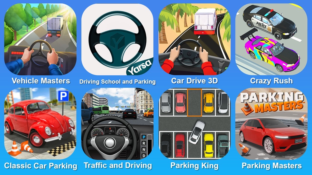 Vehicle Masters, Автошкола и парковка, Car Drive 3D, Crazy Rush, Парковка классических автомобилей