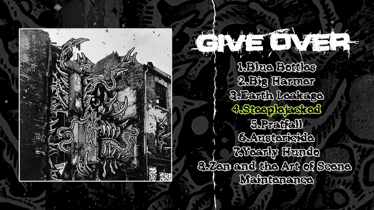 GIVE OVER - Done In EP [2025 Powerviolence / Sludge]