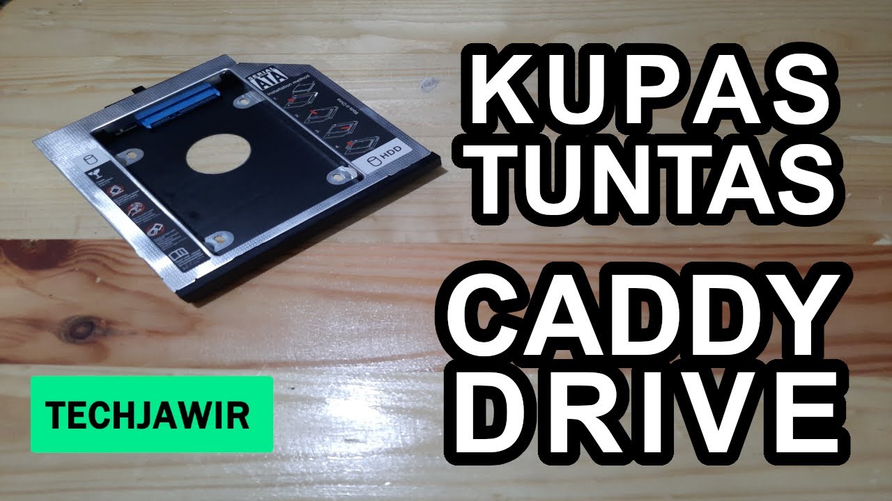 Caddy Drive Kupas Tuntas Lengkap