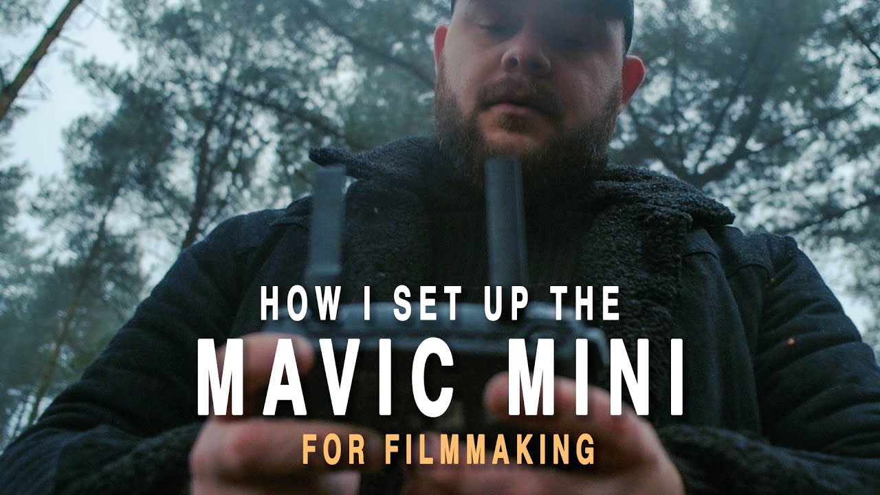 MY DJI MAVIC MINI SETTINGS FOR FILMMAKING 💪   -  HOW TO GET THAT CINEMATIC LOOK!!!