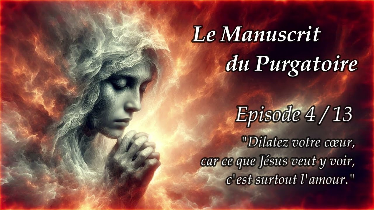 Le Manuscrit du Purgatoire - Episode 4/13 - 