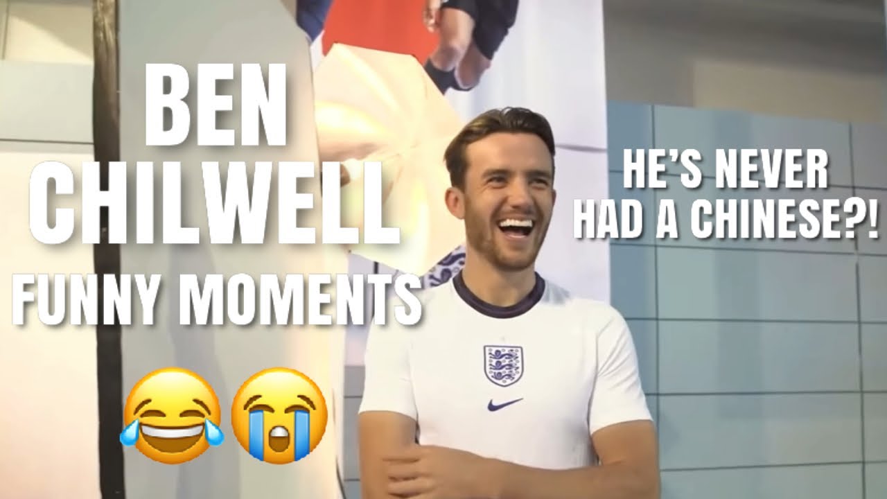 Ben Chilwell Best / Funny Moments