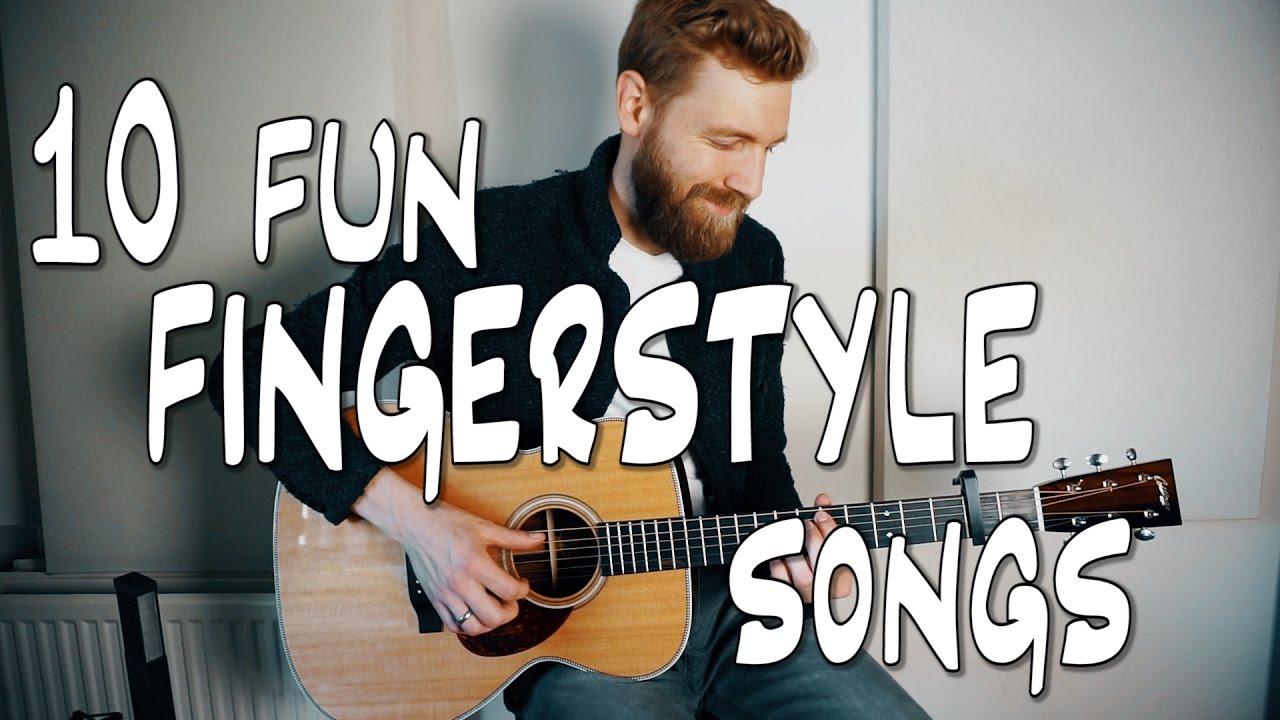10 fun FINGERSTYLE guitar songs