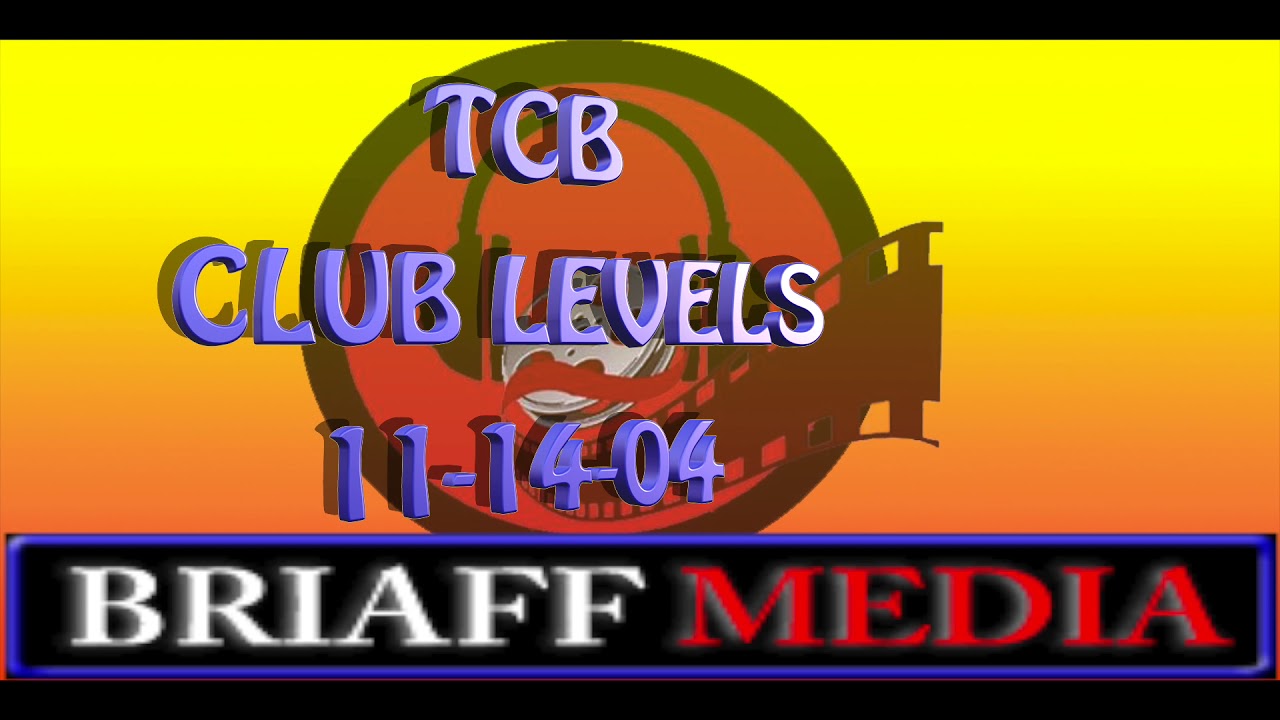 TCB CLUB LEVELS 11-14-04