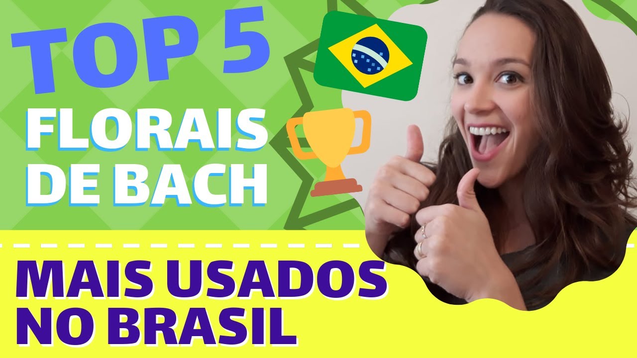 🌸TOP 5 Florais de Bach mais utilizados no Brasil 🌸 Thaís Scapim