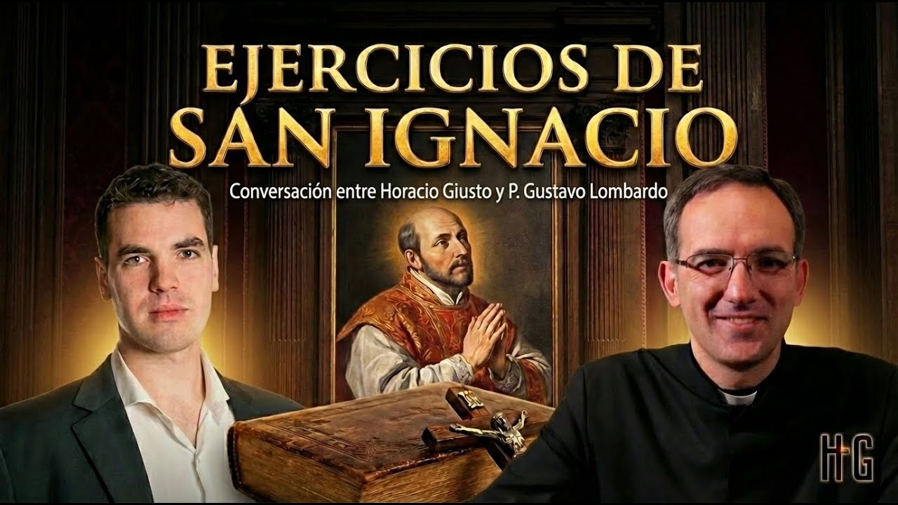 Qué son los Ejercicios Espirituales - con Horacio Giusto