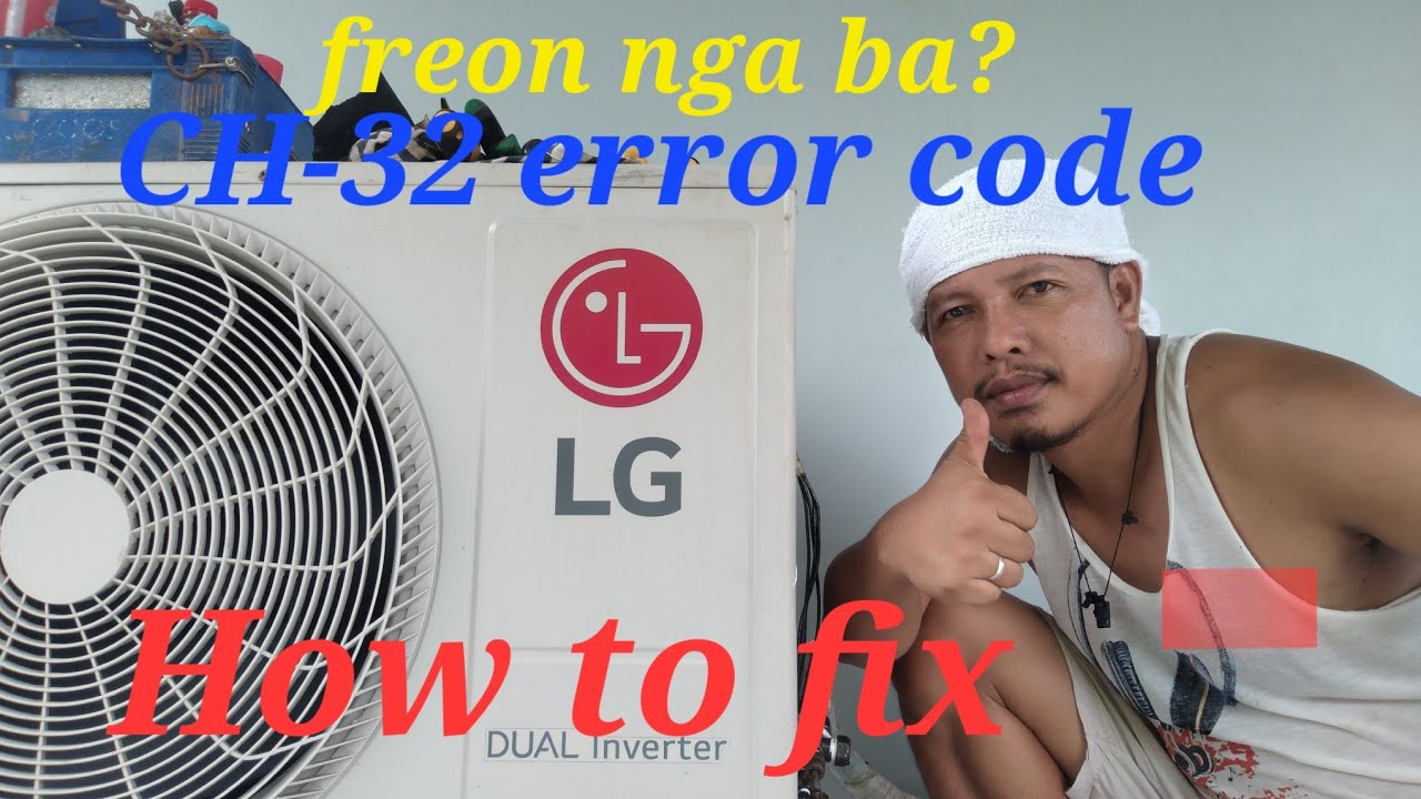 ito lang pala problema sa error na ch32-LG dual inverter.