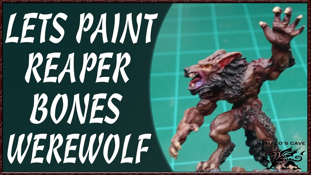 Gaming Miniatures | How I Paint Reaper Bones Werewolf | ARMY Painter