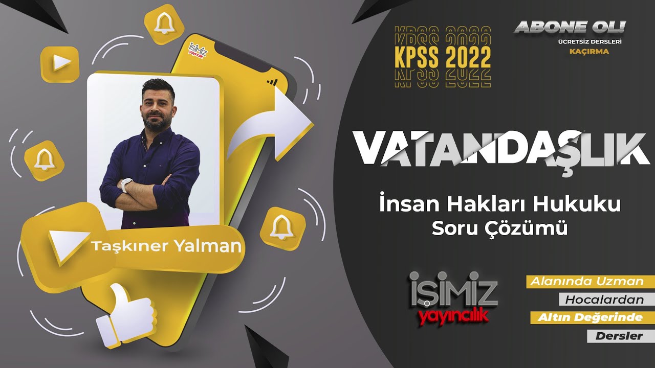 57) İnsan Hakları Hukuku - Soru Çözümü / Taşkıner YALMAN (Vatandaşlık)