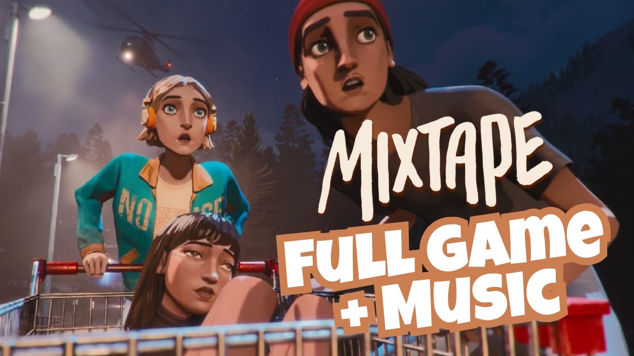 Mixtape Gameplay | Walkthrough (Full Video + All Music)