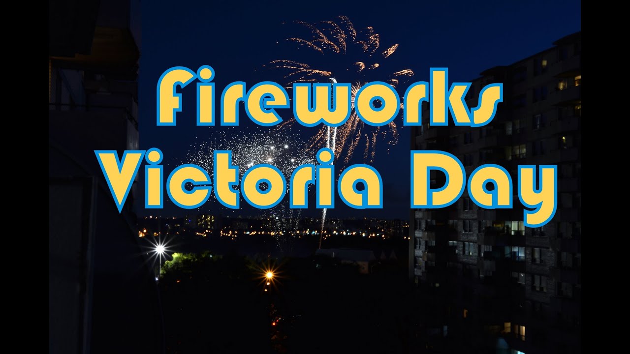 Victoria Day Fireworks in Wonderland Vaughan Canada