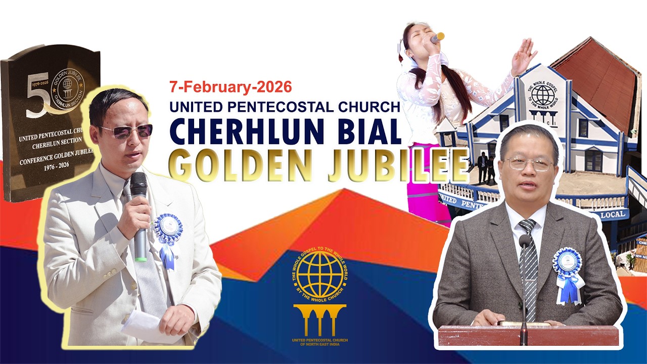 Cherhlun Section Golden Jubilee 2026 @ Cherhlun Local || Dt 7th February 2026
