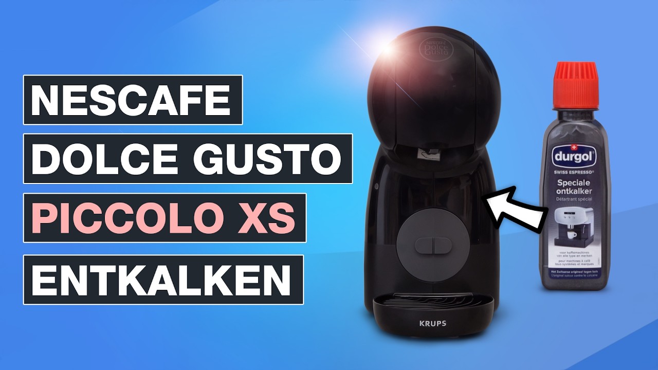 Dolce Gusto Piccolo XS entkalken | Nescafe – Testventure
