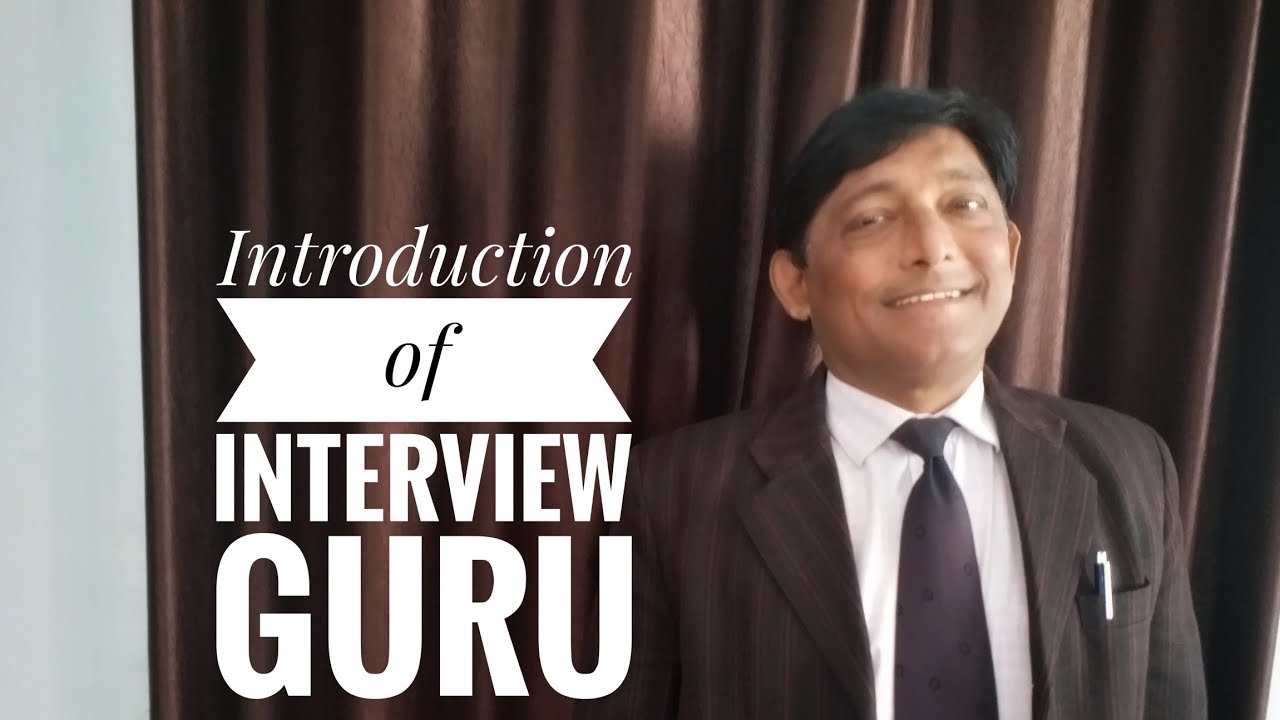 Interview Guru: Purpose and Introduction