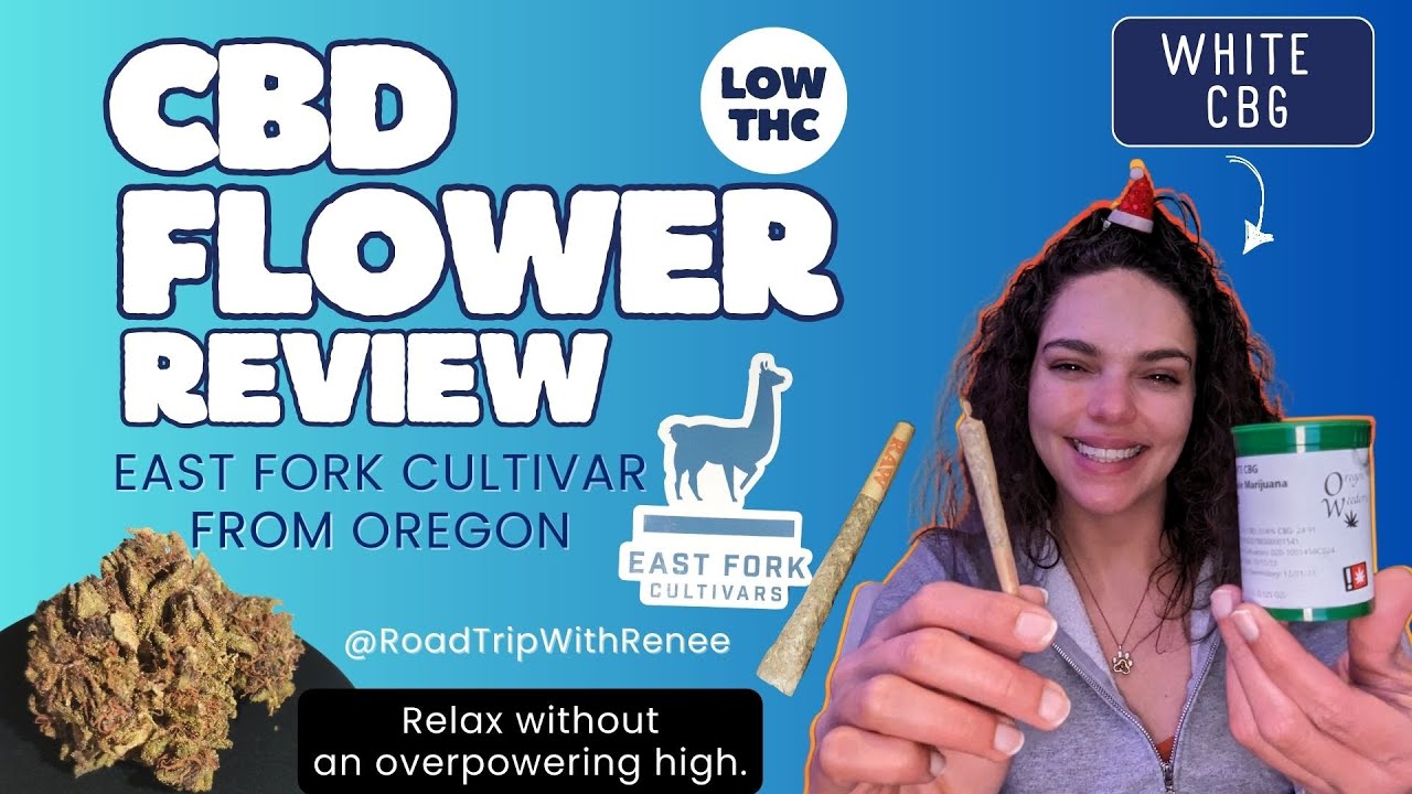 Using Cannabis Without the Side Effects, White CBG, Oregon&rsquo;s East Fork Cultivars, Low THC Weed, CBD