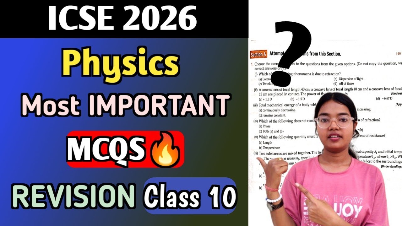 ICSE Physics 2026 | Most Important MCQS for Board Exam Class 10 | Must Watch