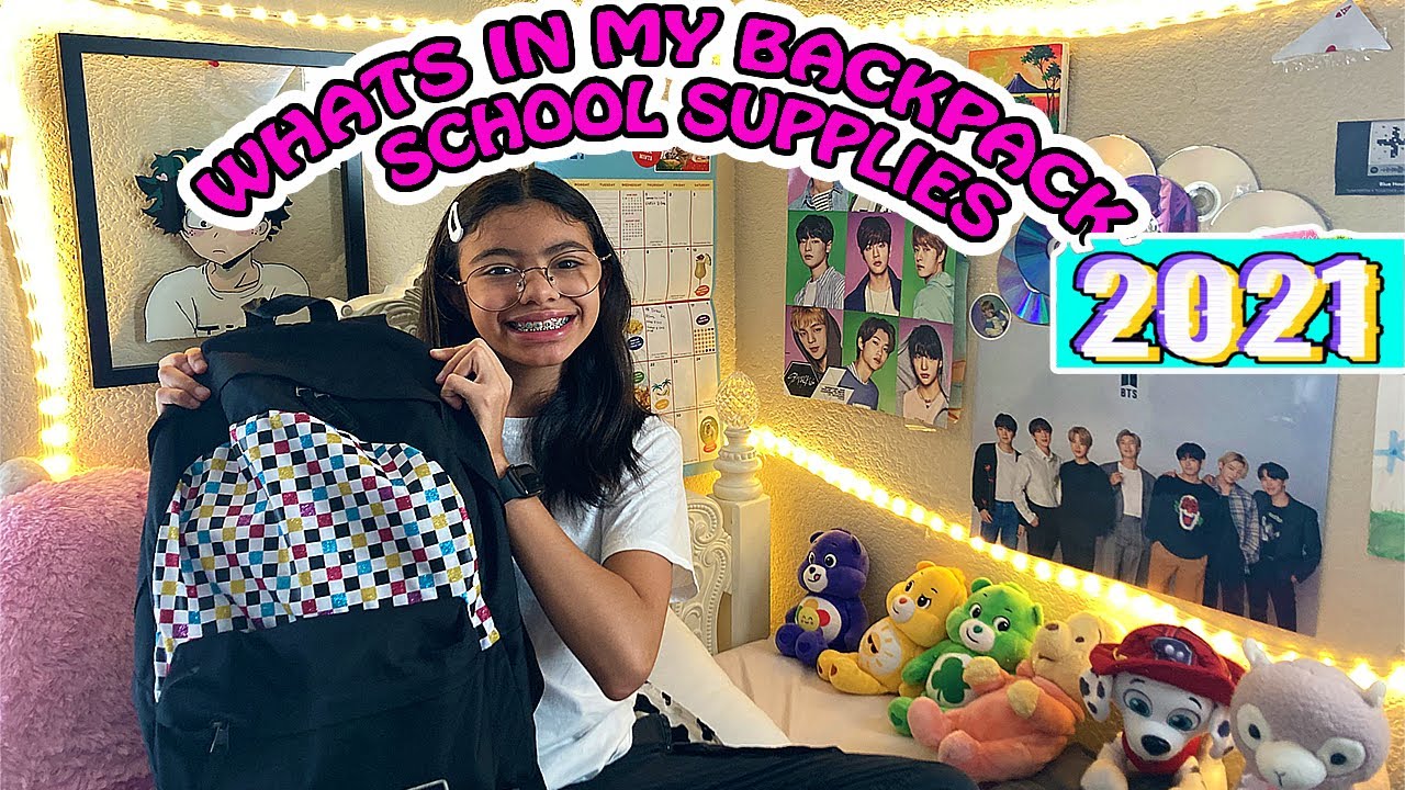 BACK TO SCHOOL 2021 WHATS IN MY BACKPACK BACK TO SCHOOL SCHOOL SUPPLIES 2021MIDDLE SCHOOL