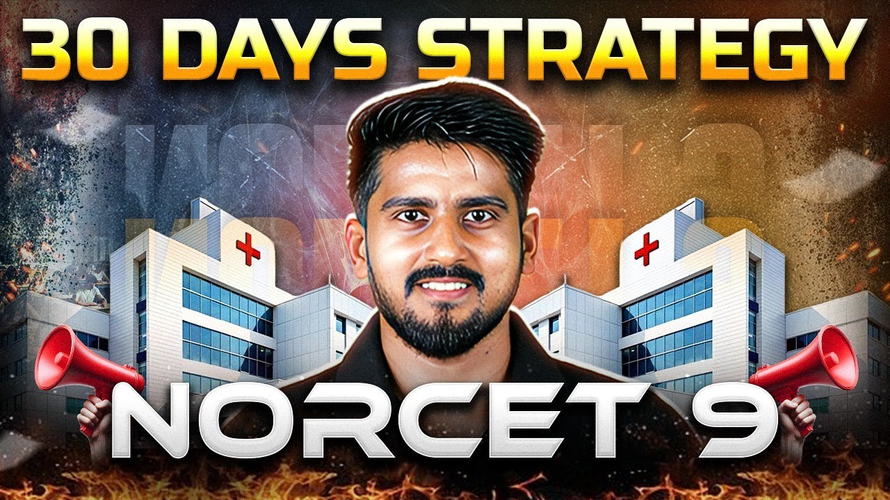 🏆Last 30-Days Master Plan for NORCET 9 Success! 📅 | Nursing Wallah #norcet9 #nursingwallah