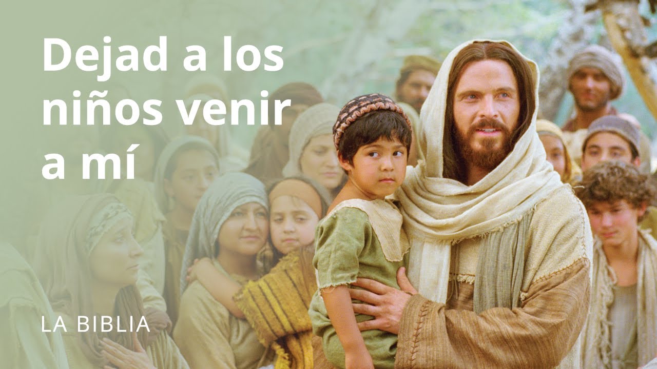 Dejad a los niños venir a mí