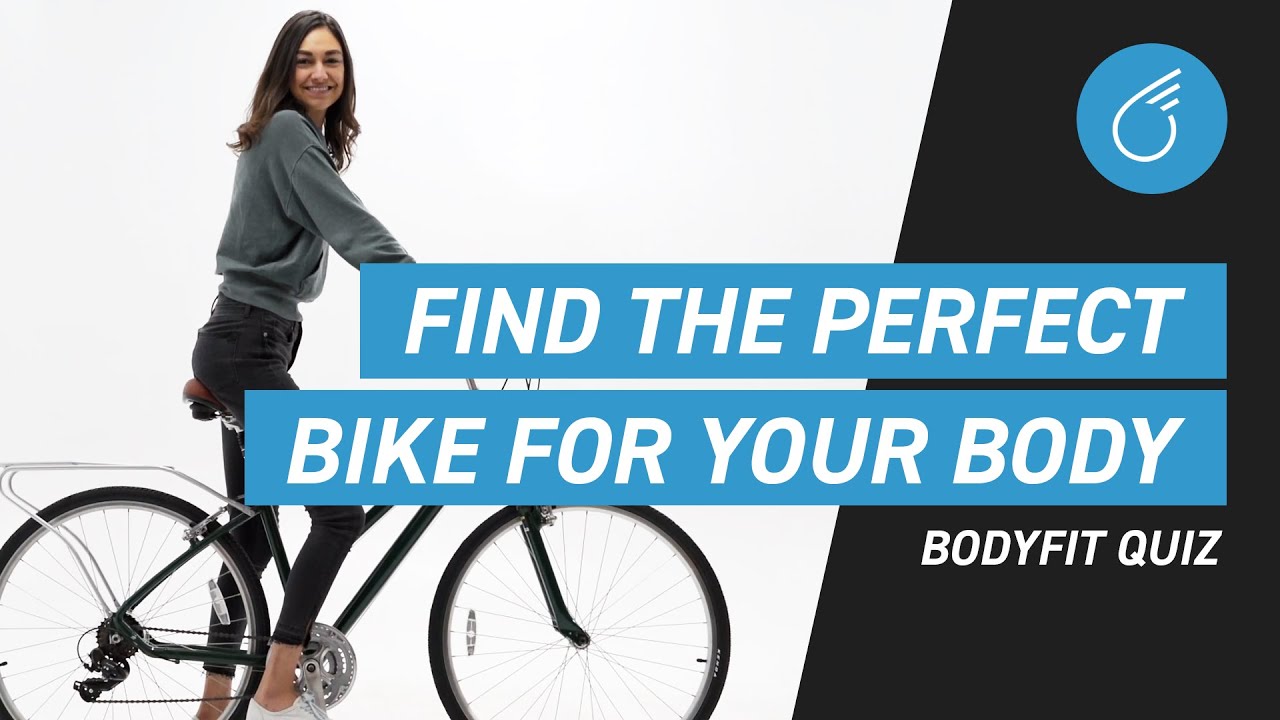 Find the Perfect Bike for Your Body Online